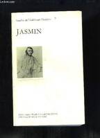 Jasmin, actes du colloque d'Agen, 9, 10 et 11 octobre 1998