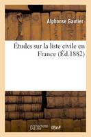 Études sur la liste civile en France
