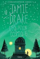 Jamie Drake : l'équation cosmique dès 10 ans