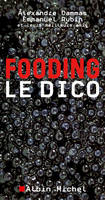 Fooding, le dico