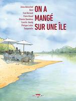 One-Shot, On a mangé sur une île