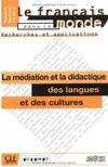 La médiation et la didactique des langues et des cultures