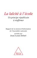 La Laïcité à l'école, Un principe républicain à réaffirmer