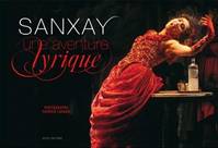 Sanxay Une Aventure Lyrique