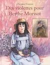 Violettes pour berthe morisot (Des)