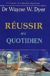 Réussir au quotidien