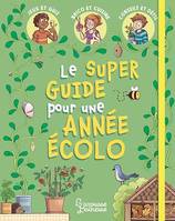 Mon super guide pour une année écolo