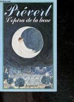 L'Opéra de la lune