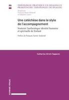 66, Une catéchèse dans le style de l'accompagnement, Soutenir l'authentique identité humaine et spirituelle de l'enfant