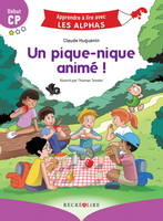 Apprendre à lire avec les alphas, Un pique-nique animé !