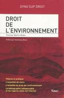 Droit de l'environnement : théorie et pratique