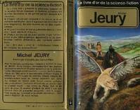 Michel Jeury Le livre d or de la science fiction