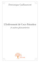 L'Enlèvement de Coco Patanksa, et autres plaisanteries