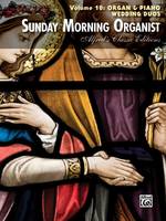 Sunday Morning Organist, Vol. 10:, Organ & Piano Wedding Duos