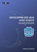 Développer des jeux avec Godot Game Engine