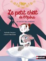 Le petit chat de l'Opéra, Le sorcier des coulisses, Le petit chat de l'opéra