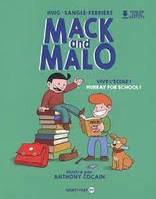 Mack and Malo, Vive l'école !, Back to school !