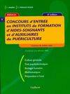 Concours d'entrée en instituts de formation d'aides, concours du secteur santé...