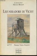 Les miradors de Vichy