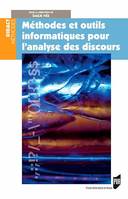 Méthodes et outils informatiques pour l'analyse des discours