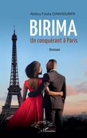 Birima, Un conquérant à Paris