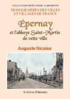 Épernay et l'abbaye Saint-Martin de cette ville, Histoire et documents inédits