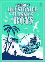 Illustrated classics for boys