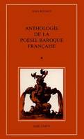 Anthologie de la poésie baroque française T 1