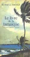 Le livre de la Jamaique, roman