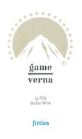 Game/Verna. La Fille du Far West