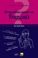 Un jour, une question : 50 questions autour du français