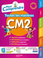 Pour comprendre Toutes les matières CM2