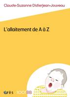 1001 BB 160 - L'allaitement de A à Z