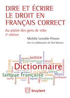 Dire et écrire le droit en français correct, Au plaisir des gens de robe - Couverture cartonnée