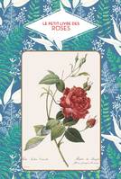 Le petit livre des roses