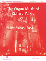 ORGAN MUSIC OF RICHARD PURVIS #2 ORGUE