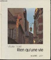 Rien qu'une vie