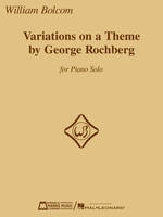 Variations on a Theme by George Rochberg, for Piano Solo