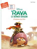 Premières lectures - Disney - Raya, L'histoire du film