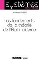 Les fondements de la théorie de l'État moderne