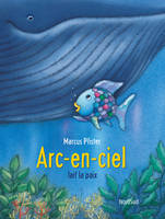 Arc-en-ciel fait la paix (NE)