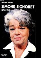 Simone signoret une vie, une vie