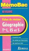 Géographie Terminales L, ES et S, révisions