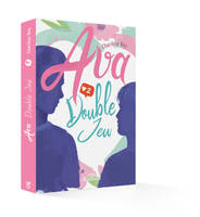 Ava – Tome 2 – Double-jeu - Lecture roman young adult