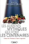 Les aliments mythiques qui font les centenaires