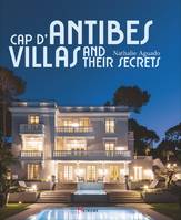 Cap d'Antibes villas and their secrets