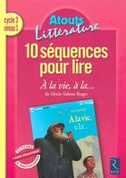 10 séquences pour lire 