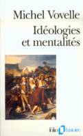 Idéologies et mentalités