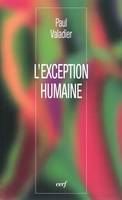 L'Exception humaine
