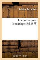 Les quinze joyes de mariage (Éd.1853)